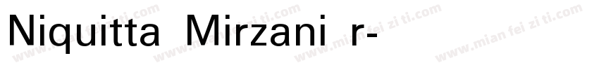Niquitta Mirzani r字体转换
